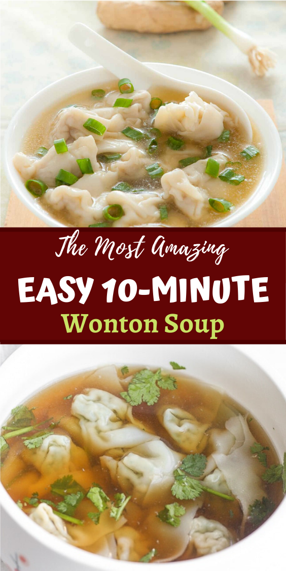 Easy 10-Minute Wonton Soup - Popular Recipes