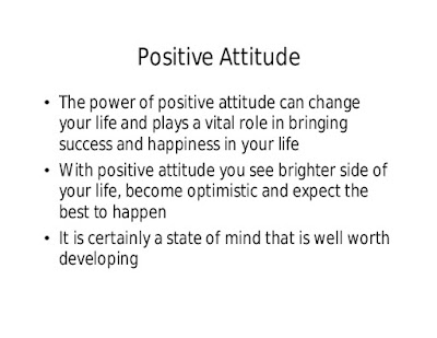 Positive Attitude