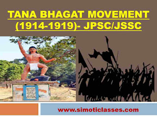 Tana Bhagat Movement (1914-1919)