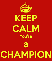 keep calm meme you are a champion of fitness