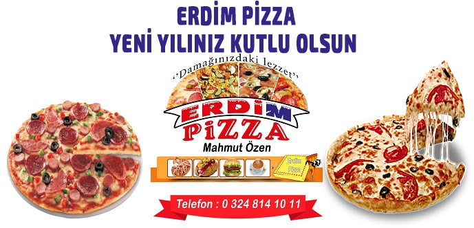 Erdim Pizza; Yeni Yılınız Kutlu Olsun Anamur Haberleri