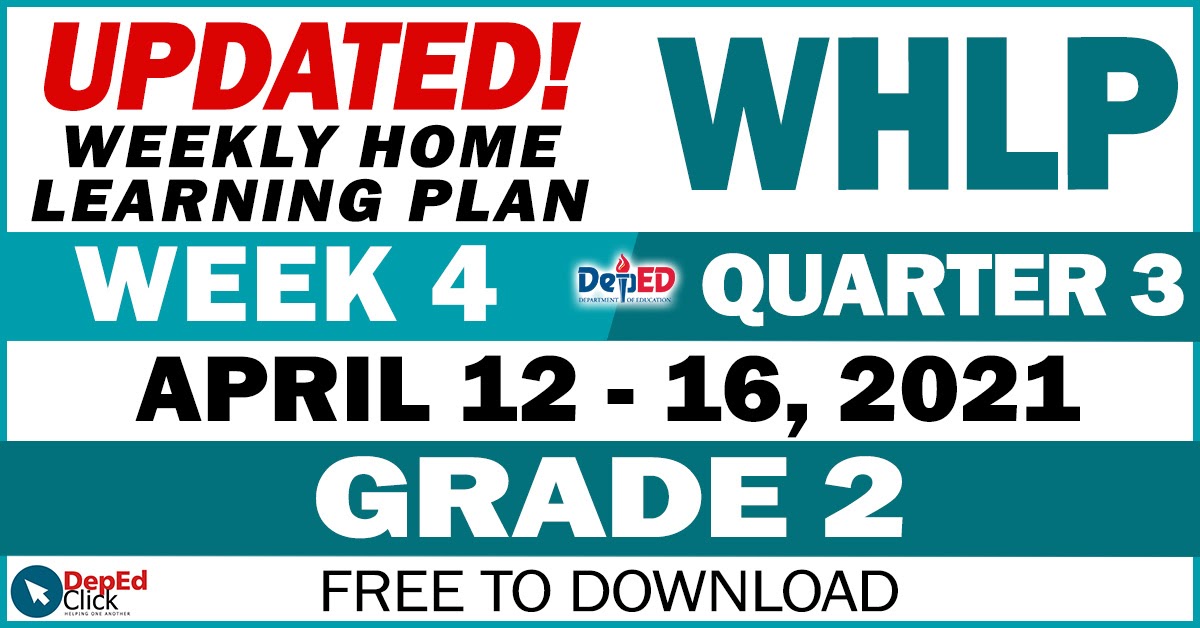 GRADE 2 UPDATED Weekly Home Learning Plan WHLP Quarter 3 WEEK 4 grade-2-updated-weekly-home-learning-plan-whlp-quarter-3-week-4
