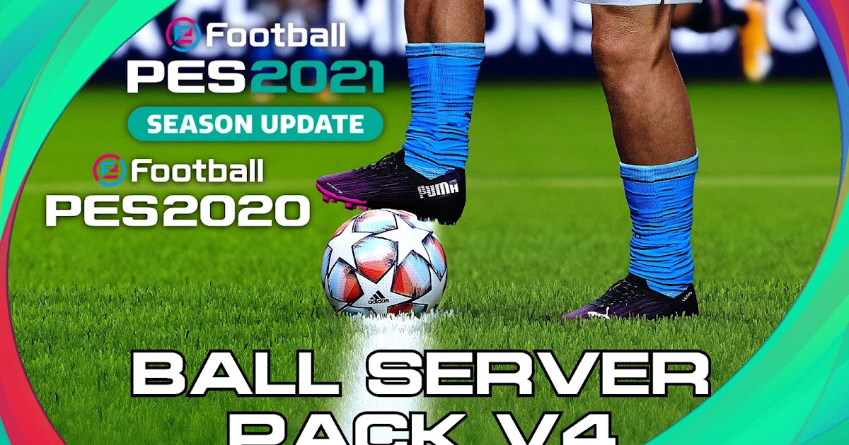 Pes 2021 Ball Server Pack V4 Aio By Hawke 340 Balls Pesnewupdate Com Free Download Latest Pro Evolution Soccer Patch Updates