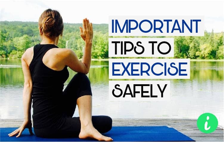 Important tips to exercise safely