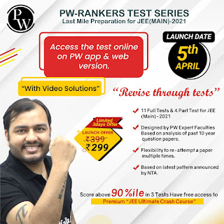 Physicswallah Rankers Test Series For IIT JEE MAIN & ADVANCED ₹299 ONLY