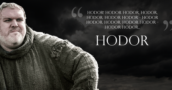 H - Hodor Hodor Hodor ~ Game Of Thrones (A To Z Challenge)