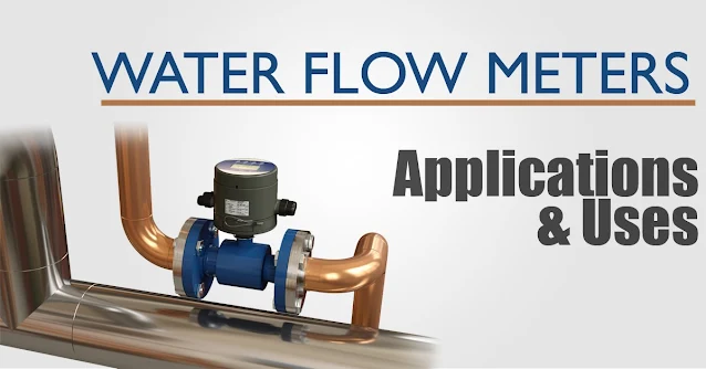What are the Applications and Uses for Water Flow Meters?