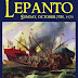 Lepanto A Sea Turned Red By Blood Sunday, October 7th, 1571 by Acies Edizioni