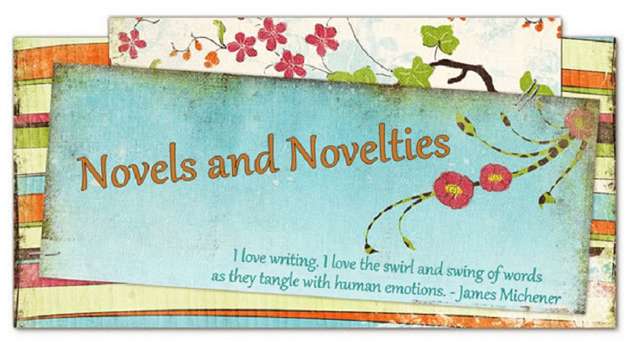 Novels and Novelties