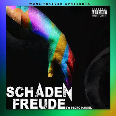Pedro Haniel - Schaden Freude (Rap) [Download]