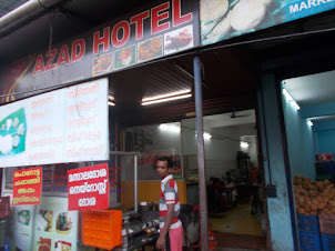 "Azad Hotel"  on Ernakulam Market road .