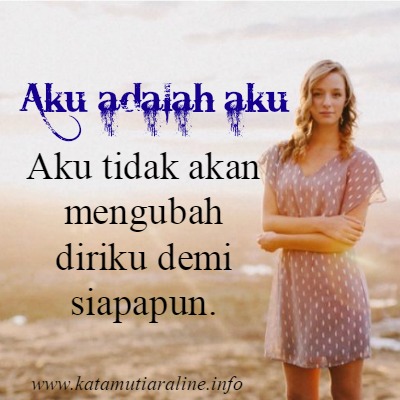 Kata Mutiara Line Aku Adalah Aku Kata Mutiara Sumber Kata Dan