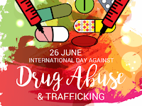 International Day against Drug Abuse and Illicit Trafficking - 26 June.