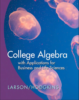 College Algebra :with Applications for Business and Life Sciences