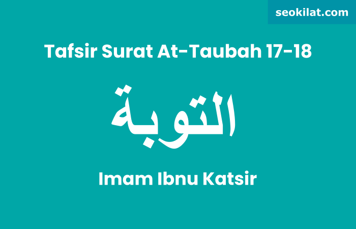 Tafsir Surat At-Taubah ayat 18