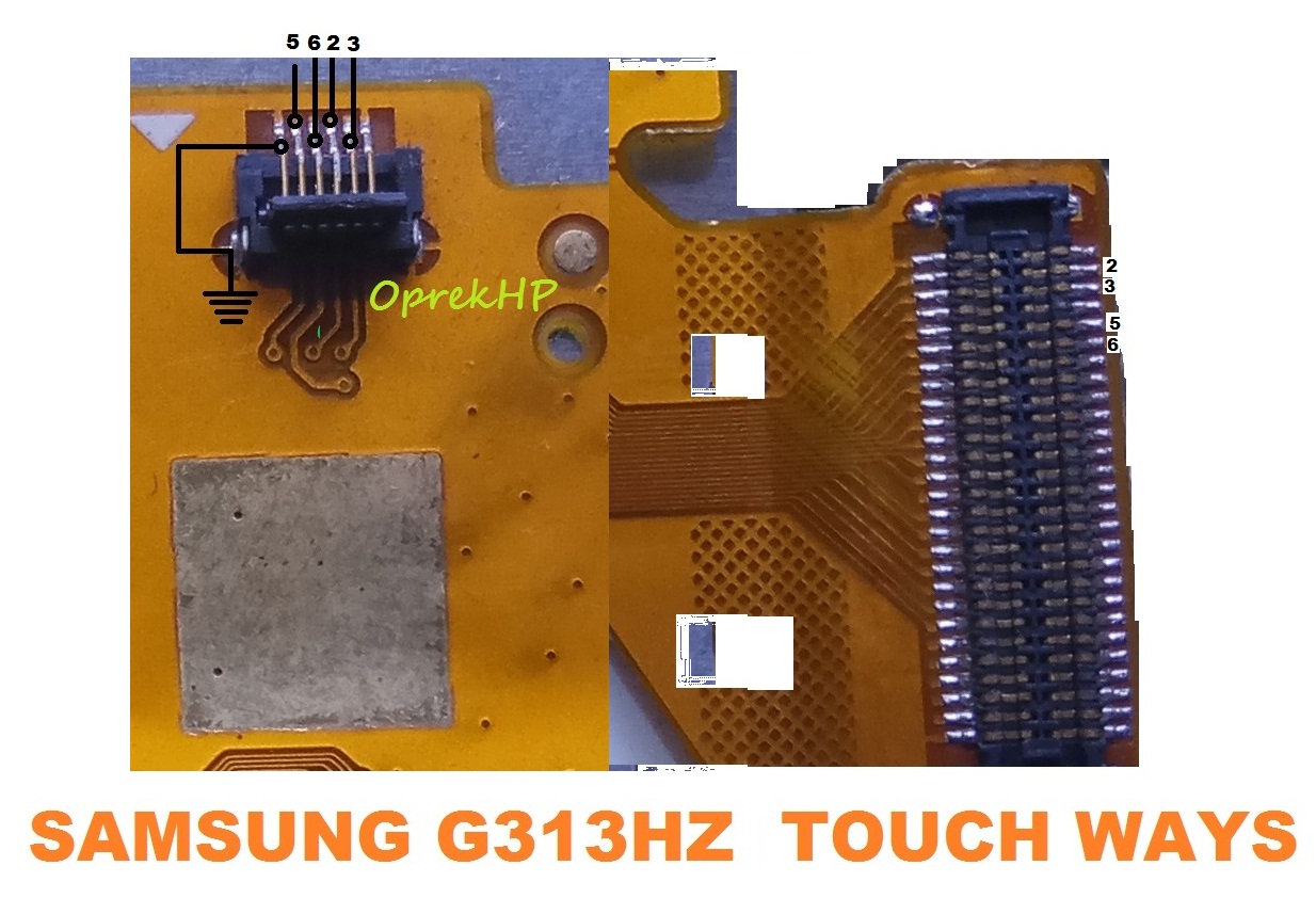 Samsung G313HZ Touch soket to LCD ways