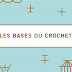 Les bases du crochet