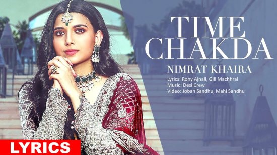 Time Chakda Lyrics Nimrat Khaira