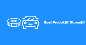 Soal Produktif Otomotif Smk Kunci Jawaban 2020