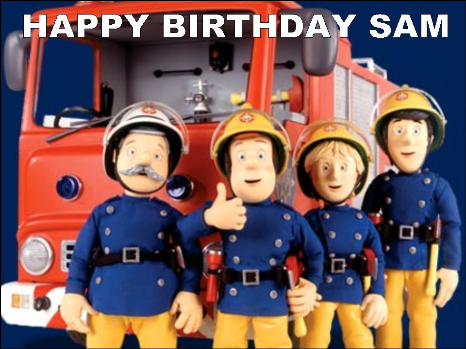 SAM’S BIRTHDAY: HAPPY BIRTHDAY, SAM - 19 JULY 2013
