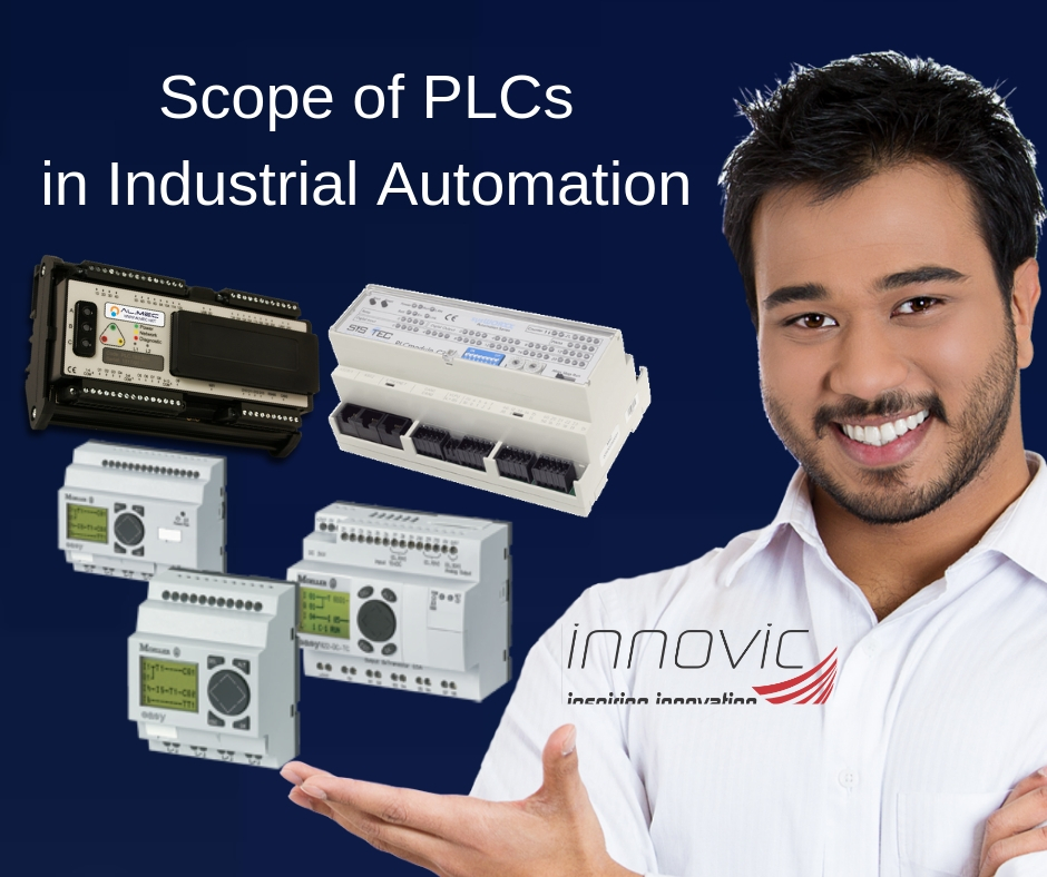 SCOPE / FUTURE OF PLCs IN INDUSTRIAL AUTOMATION