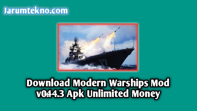 Download Modern Warships Mod v0.44.3 Apk Unlimited Money