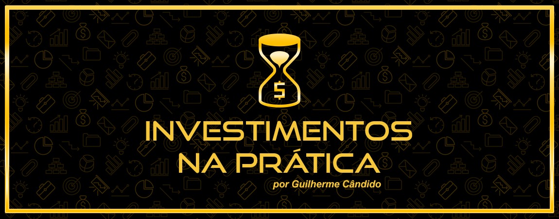 Investimentos na Prática