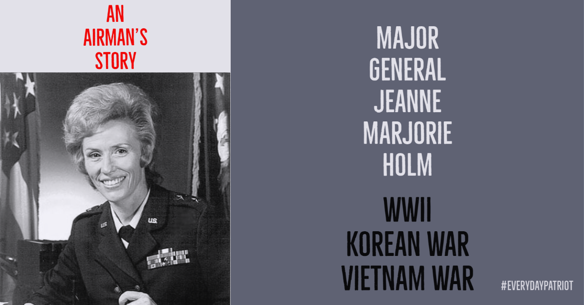 An Airman's Story Major General Jeanne M. Holm