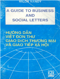 Hướng Dẫn Viết Đơn Thư Giao Dịch Thương Mại Và Giao Tiếp Xã Hội - Milon Nandy