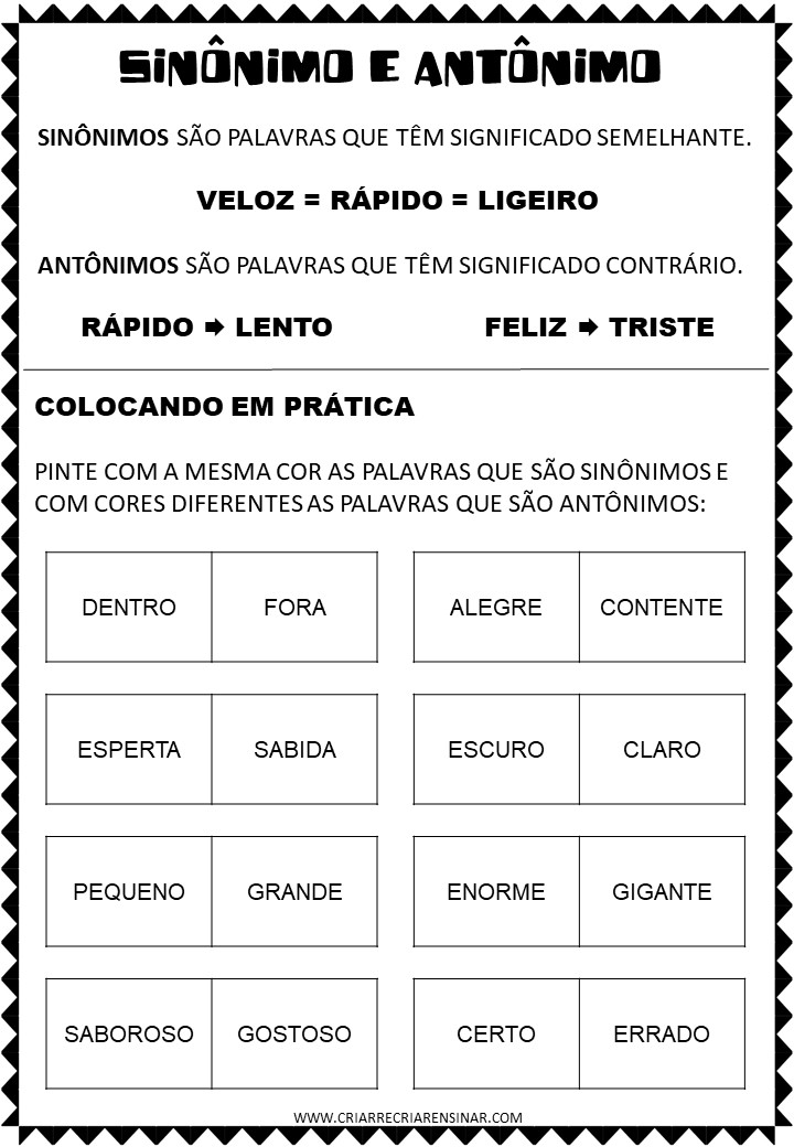 ANTÔNIMOS E SINÔNIMOS Criar Recriar Ensinar
