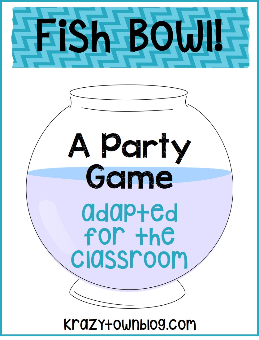 Fish Bowl A Party Game For The Classroom Krazy Town fish-bowl-a-party-game-for-the-classroom-krazy-town