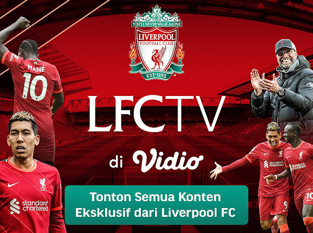 IEG Dapat Hak Siar Eksklusif. LFCTV Ada di Aplikasi Vidio