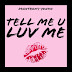 DeAnthony Yonko Releases New Single "Tell Me U Luv Me"