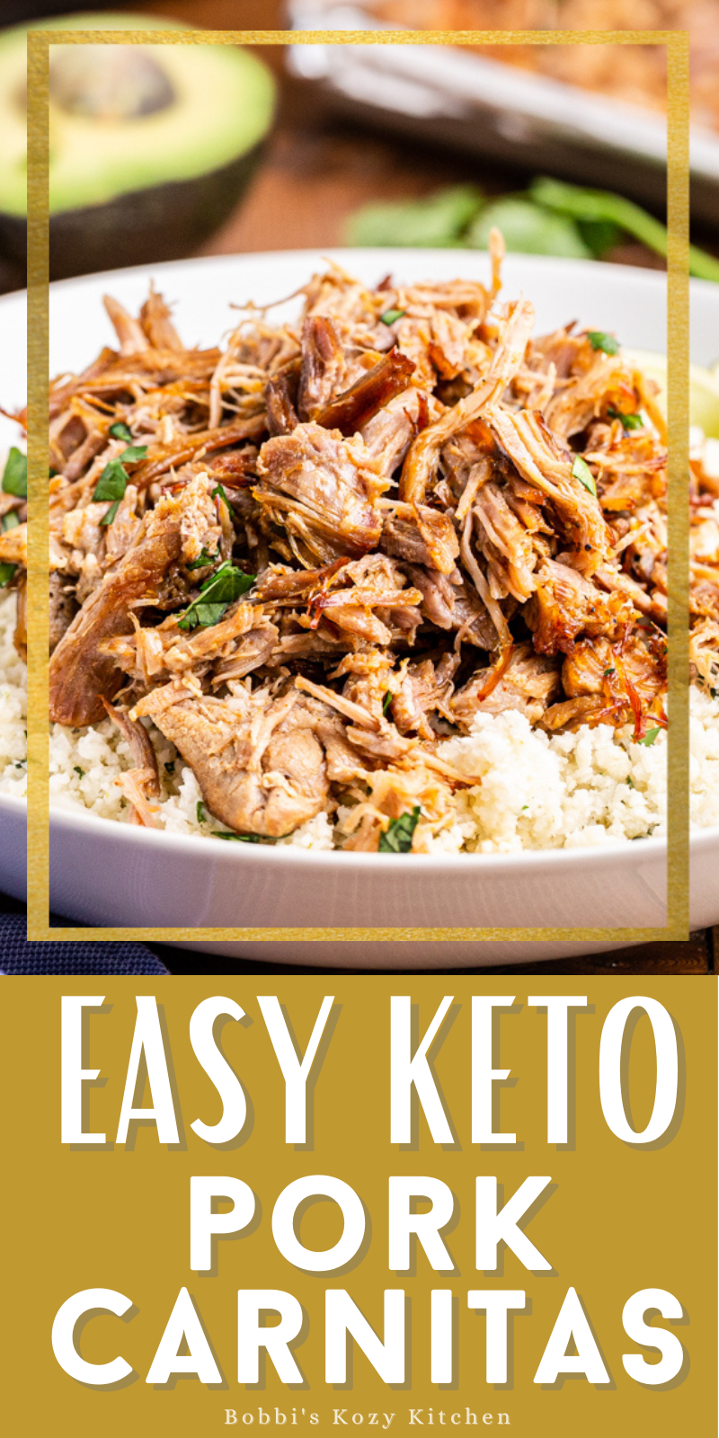 Easy Keto Pork Carnitas (Instant Pot and Slow Cooker) Bobbi's Kozy