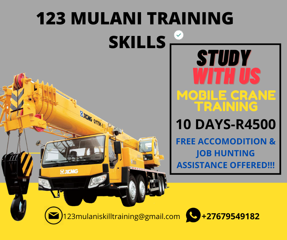 MOBILE CRANE TRAINING FOR 10 DAYS AT R4500 CALL OR WHATSAPP 0679549182
