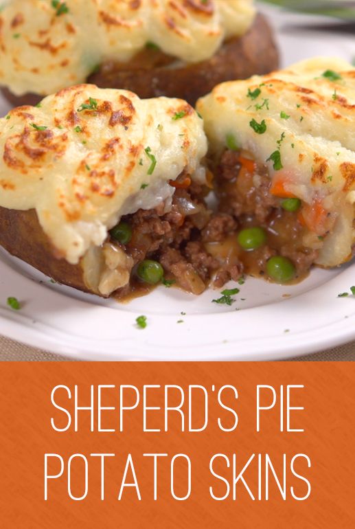 Shepherd???s pie potato skins FOODIE