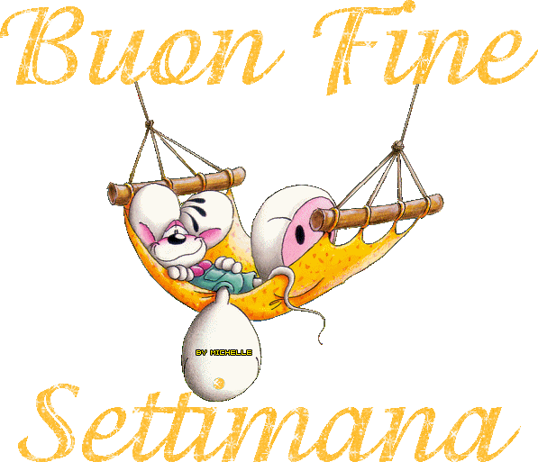 Che La Vita Continua BUON FINE SETTIMANA GIF BELLISSIME jpg (597x513)