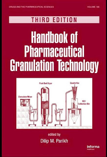 Handbook of Pharmaceutical Granulation Technology 3rd Edition Handbook of Pharmaceutical Granulation Technology 3rd Edition