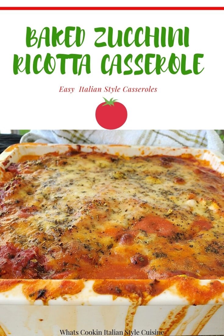Baked Zucchini Ricotta Casserole What's Cookin' Italian Style Cuisine