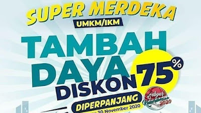 Ayo Buruan, Super Merdeka Diskon 75 Persen Tambah Daya Diperpanjang Sampai 30 November 