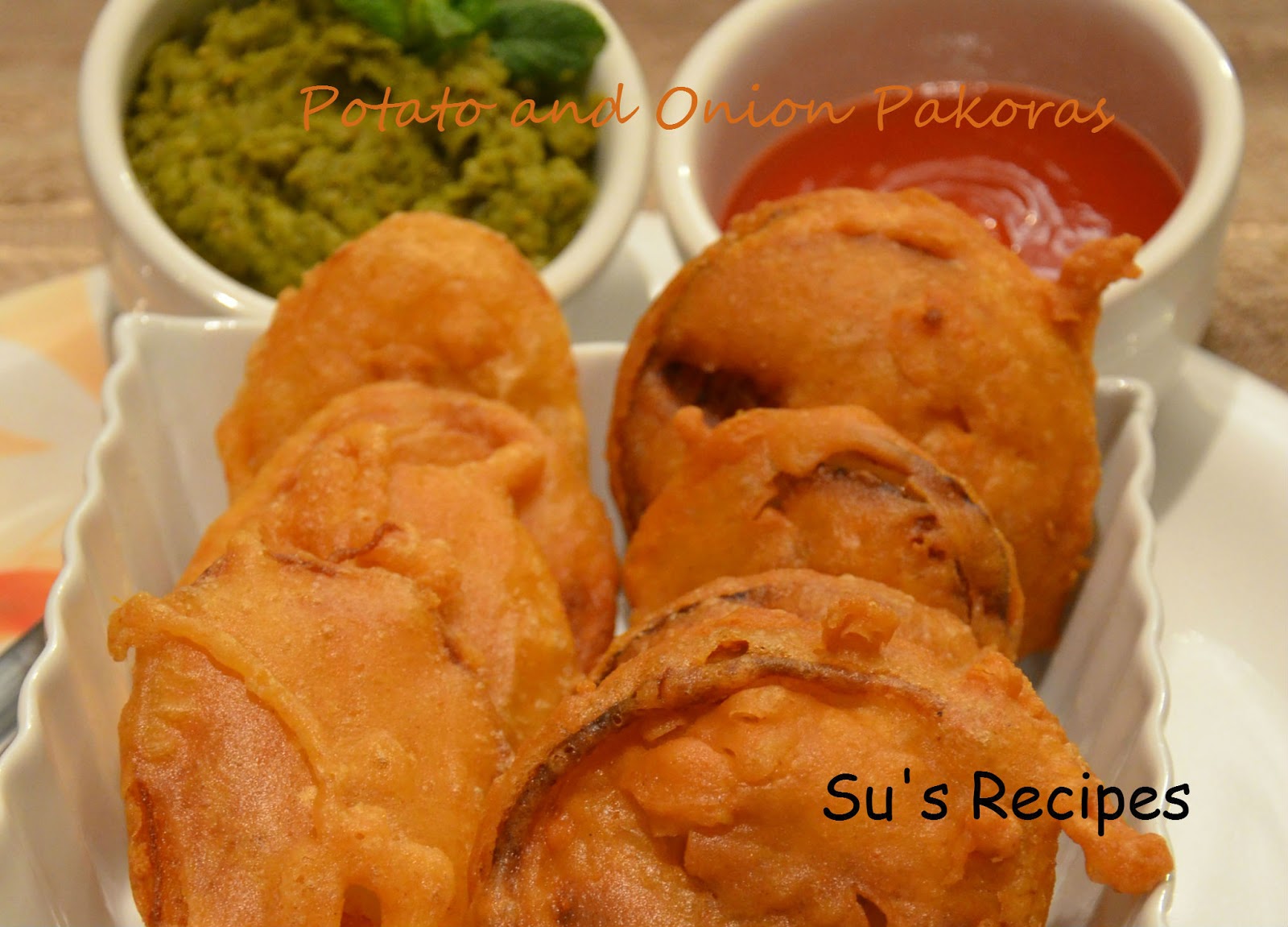 Su's Recipes: Potato and Onion Pakora