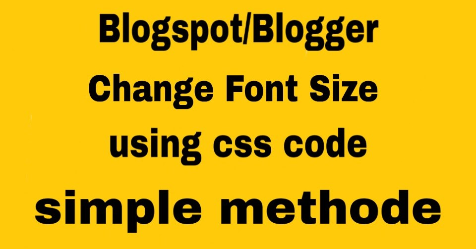Blog Post Ka Font Size Change Kaise Kare Css Coding Se
