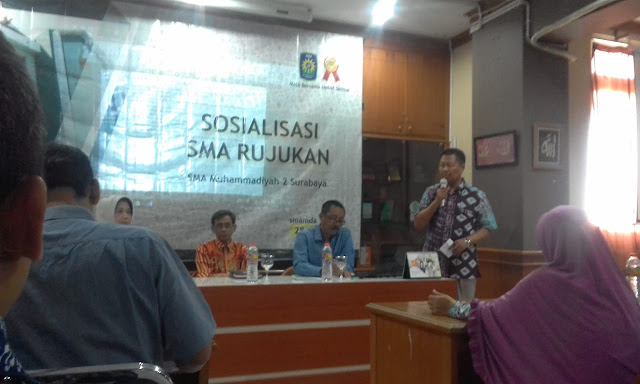 Sosialisasi Sekolah Rujukan SMA Sosialisasi Sekolah Rujukan SMA