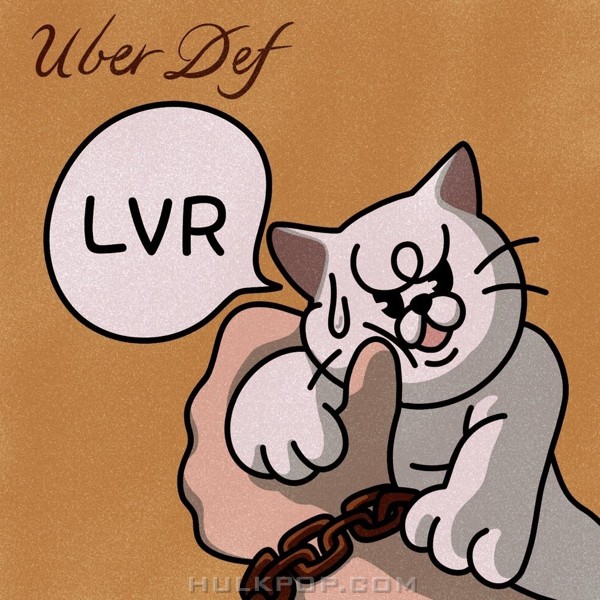 Uber Def – LVR – Single
