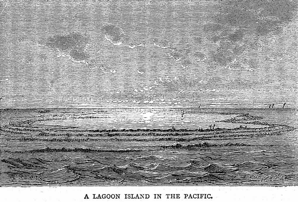1873 Lagoon Island an 1873 illustration of A Lagoon Island in the Pacific