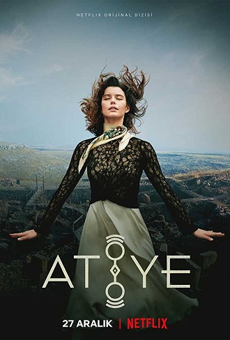 Atiye Season 1 Complete Download 480p All Episode