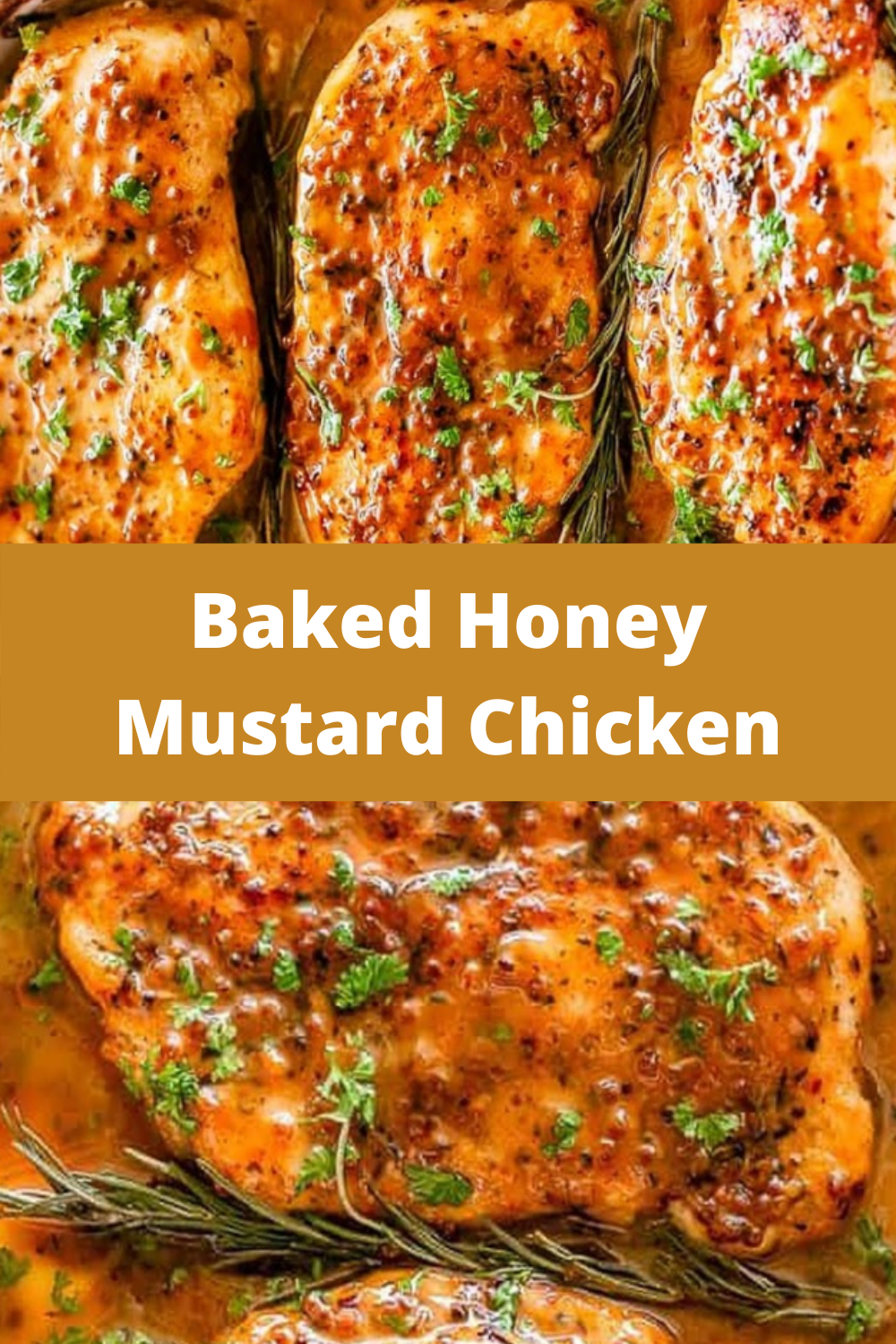 Baked Honey Mustard Chicken