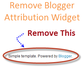 How To Remove "Powered By Blogger" Attribution Gadget In Blogger