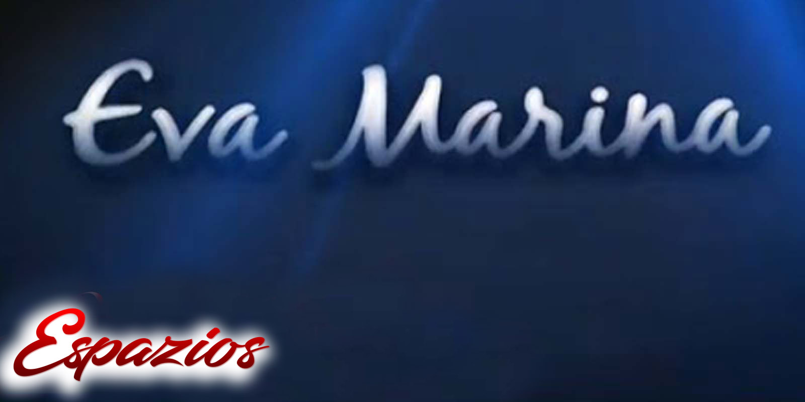 espazionovelas Descargar Capítulos Eva Marina