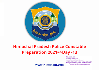 Himachal Pradesh Police Constable Preparation 2021=>Day -13